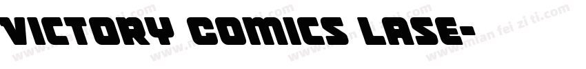 Victory Comics Lase字体转换